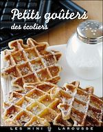 Télécharger le livre :  Petits goûters des écoliers