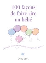 Télécharger le livre :  100 façons de faire rire un bébé