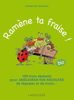 Télécharger le livre :  Ramène ta fraise !
