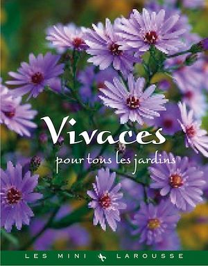 Vivaces pour tous les jardins