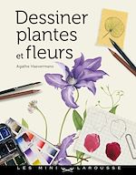 Télécharger le livre :  Dessiner plantes et fleurs