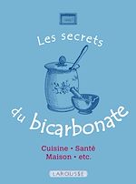 Télécharger le livre :  Les Secrets du bicarbonate