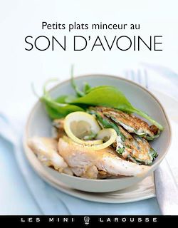 Télécharger le livre :  Petits plats minceur au son d'avoine