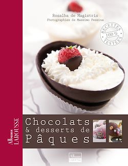 Télécharger le livre :  Chocolats & desserts de Pâques