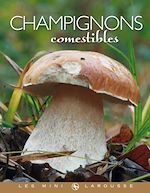 Télécharger le livre :  Champignons comestibles