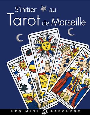 Download the eBook: S'initier au Tarot de Marseille