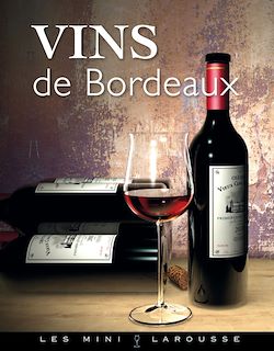 Télécharger le livre :  Vins de Bordeaux
