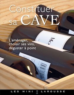 Télécharger le livre :  Constituer sa cave