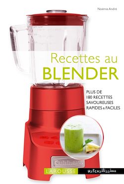 Télécharger le livre :  Recettes au blender