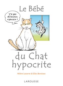 Télécharger le livre :  Le bébé du chat hypocrite