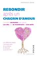 Télécharger le livre :  Rebondir après un chagrin d'amour