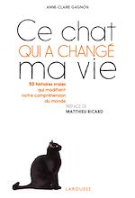Télécharger le livre :  Ce chat qui a changé ma vie
