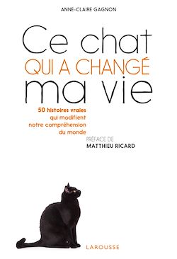 Télécharger le livre :  Ce chat qui a changé ma vie