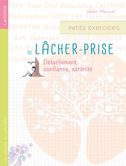 Télécharger le livre :  Petits exercices de lâcher-prise