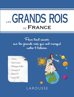 Télécharger le livre :  Les Grands rois de France