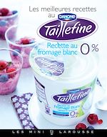Télécharger le livre :  Les meilleures recettes au Taillefine