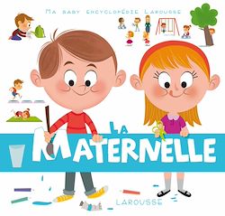 Télécharger le livre :  La maternelle