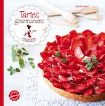 Télécharger le livre :  Tartes gourmandes maison