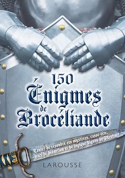 Télécharger le livre :  150 énigmes de Brocéliande