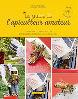 Télécharger le livre :  Le guide de l'apiculteur amateur