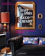 Télécharger le livre :  Les avants-après déco de Monsieur Benoît
