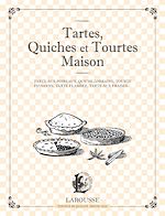 Télécharger le livre :  Tartes, Quiches et Tourtes Maison