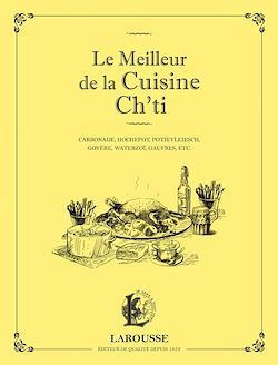 Télécharger le livre :  Le meilleur de la cuisine Ch'ti