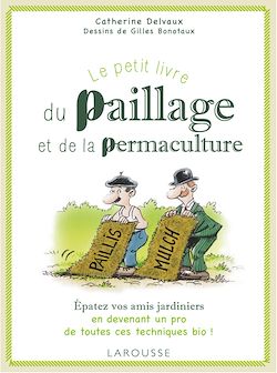 Télécharger le livre :  Le petit livre du paillage et de la permaculture