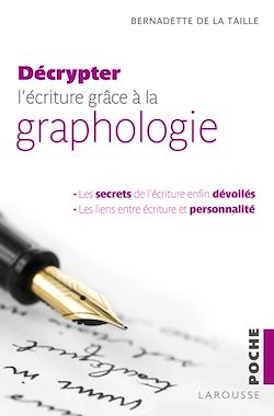 Télécharger le livre :  Décrypter l'écriture grâce à la graphologie