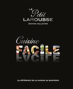 Télécharger le livre :  Petit Larousse Cuisine facile Collector