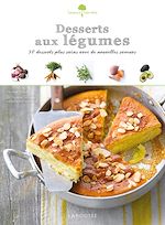 Télécharger le livre :  Desserts aux légumes