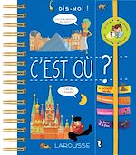 Télécharger le livre :  Dis-moi ! c'est où ?