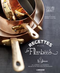 Télécharger le livre :  Recettes flambées