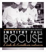 Télécharger le livre :  Institut Bocuse - L'école de l'excellence culinaire
