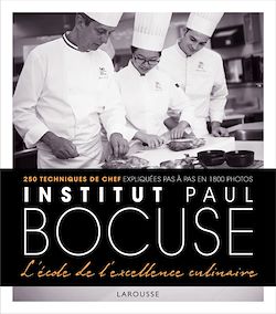 Télécharger le livre :  Institut Bocuse - L'école de l'excellence culinaire