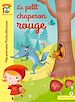 Télécharger le livre :  Le Petit Chaperon rouge