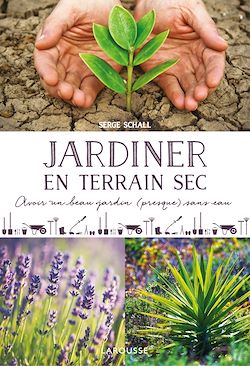 Télécharger le livre :  Jardiner en terrain sec