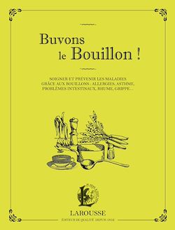 Télécharger le livre :  Buvons le Bouillon !