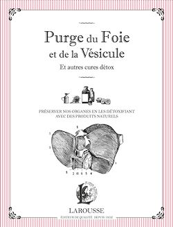 Télécharger le livre :  Purge du foie et de la vésicule
