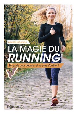 Télécharger le livre :  La magie du running