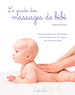 Télécharger le livre :  Le guide des massages de bébé