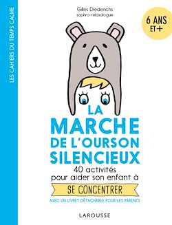 Télécharger le livre :  La marche de l'ourson silencieux
