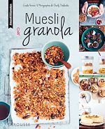 Télécharger le livre :  Muesli et granola