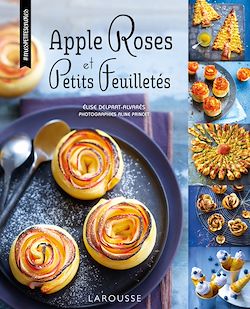 Télécharger le livre :  Apple roses et petits feuilletés
