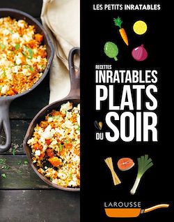Télécharger le livre :  Recettes inratables plats du soir