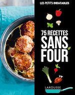 Télécharger le livre :  Recettes inratables sans four