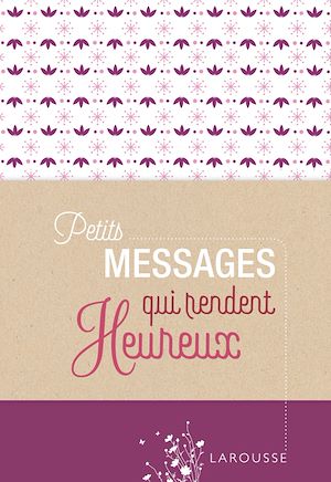 Download the eBook: Petits messages rendent heureux