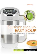 Télécharger le livre :  Cuisiner avec un soup maker