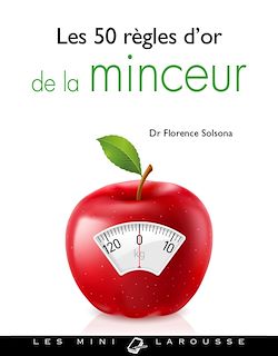 Télécharger le livre :  Les 50 règles d'or de la minceur
