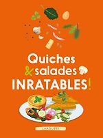 Télécharger le livre :  Quiches & salades inratables !